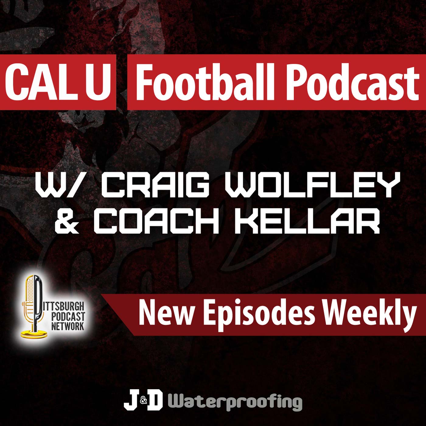 Cal U Football podcast Vulcans with craig wolfley and coach mike kellar